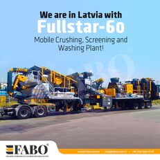 new FABO FULLSTAR-60 Crushing, Washing & Screening  Plant crushing plant